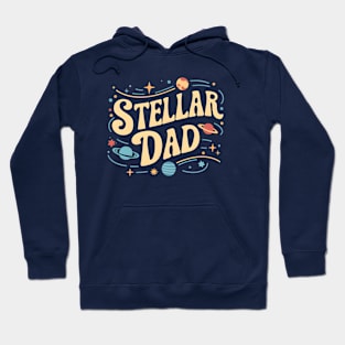 Stellar Dad | Father's Day | Dad Lover gifts Hoodie